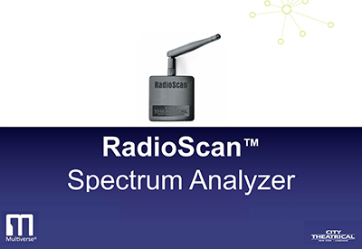 Multiverse Webinar 07: RadioScan Spectrum Analyzer